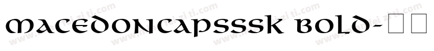 MacedonCapsSSK Bold字体转换
